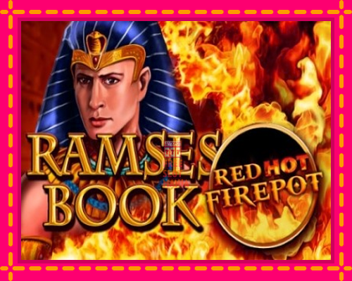 Ramses Book Red Hot Firepot - fascynujące historie