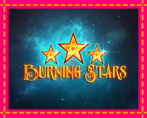 Burning Stars - fascynujące historie