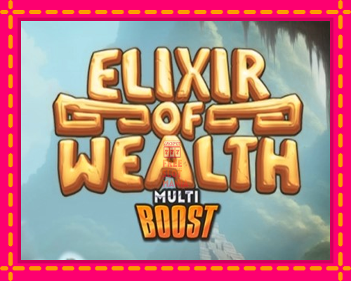 Elixir of Wealth - fascynujące historie