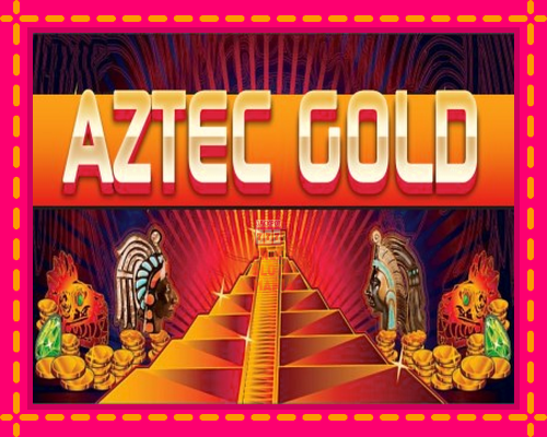 Aztec Gold - fascynujące historie