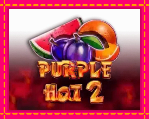 Purple Hot 2 - fascynujące historie