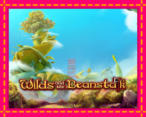 Wilds and the Beanstalk - fascynujące historie