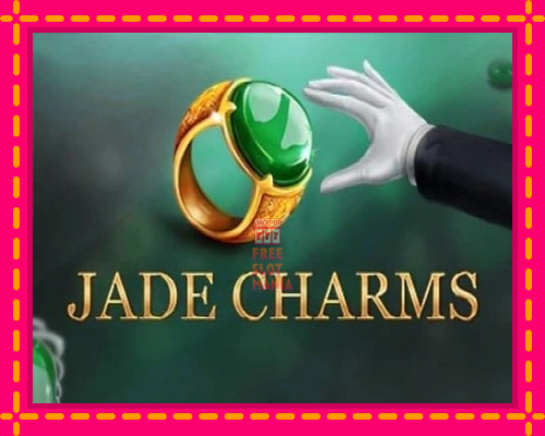 Jade Charms - fascynujące historie