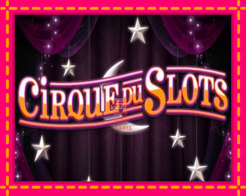 Cirque du Slots - fascynujące historie