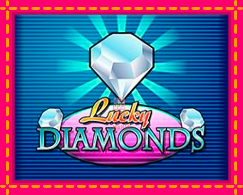 Lucky Diamonds - fascynujące historie