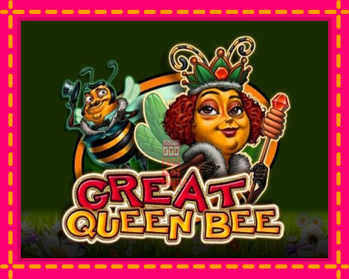 Great Queen Bee - fascynujące historie