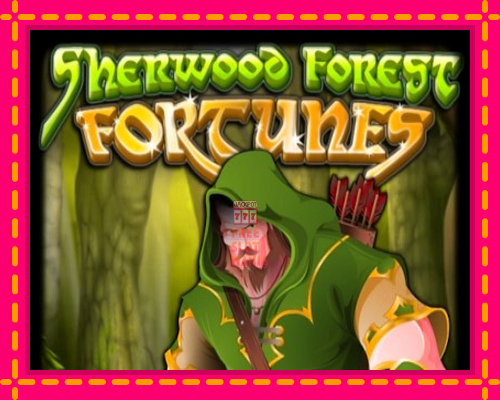 Sherwood Forest Fortunes - fascynujące historie