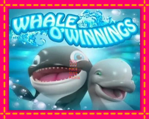 Whale O’Winnings - fascynujące historie