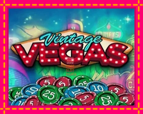 Vintage Vegas - fascynujące historie