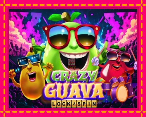 Crazy Guava Lock 2 Spin - fascynujące historie