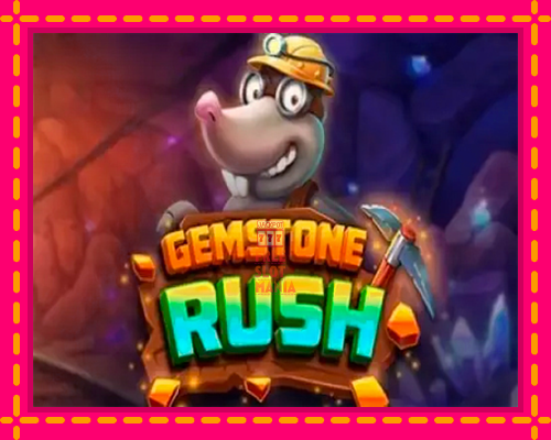 Gemstone Rush - fascynujące historie