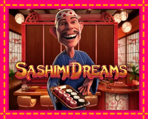 Sashimi Dreams - fascynujące historie