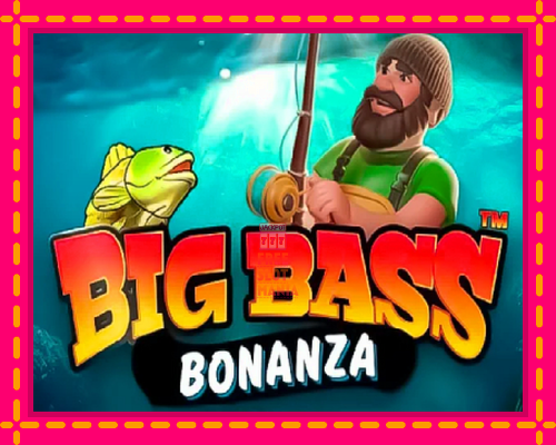 Big Bass Bonanza - fascynujące historie