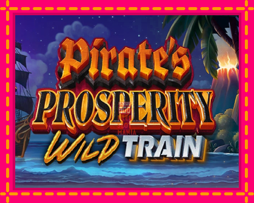 Pirates Prosperity Wild Train - fascynujące historie