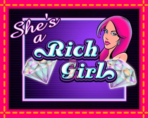 She’s a Rich Girl - fascynujące historie