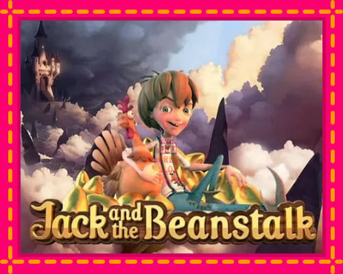 Jack’s Beanstalk - fascynujące historie