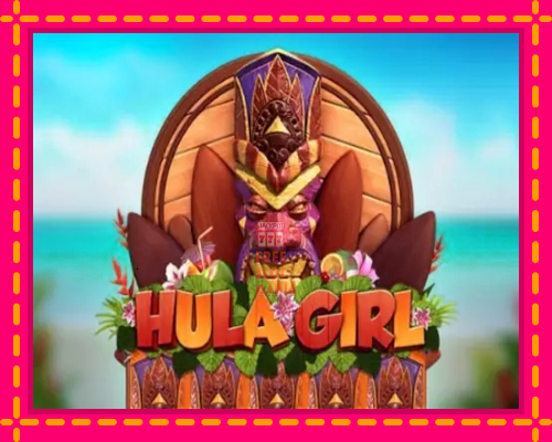 Hula Girl - fascynujące historie