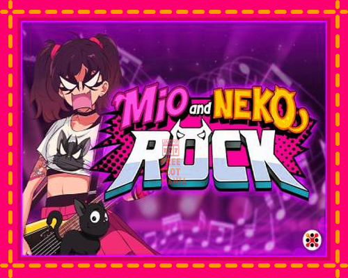 Mio and Neko Rock - fascynujące historie