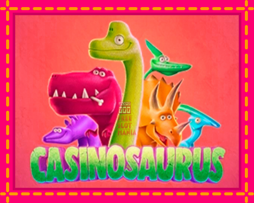 Casinosaurus - fascynujące historie