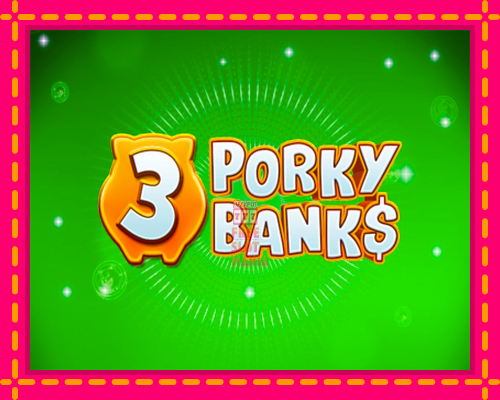 3 Porky Banks - fascynujące historie