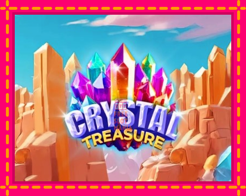 Crystal Treasure - fascynujące historie