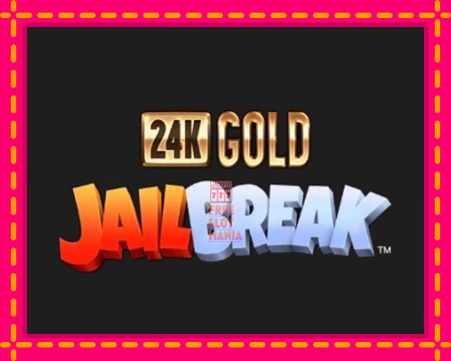 24K Gold JailBreak - fascynujące historie