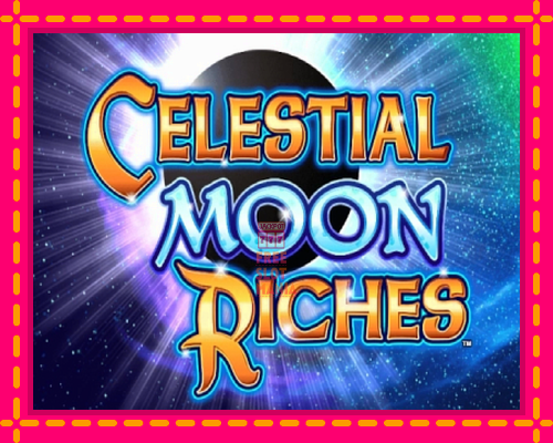 Celestial Moon Riches - fascynujące historie