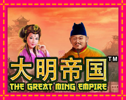 The Great Ming Empire - fascynujące historie