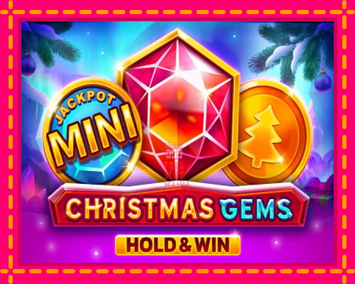 Christmas Gems Hold & Win - fascynujące historie