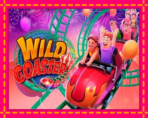 Wild Coaster - fascynujące historie