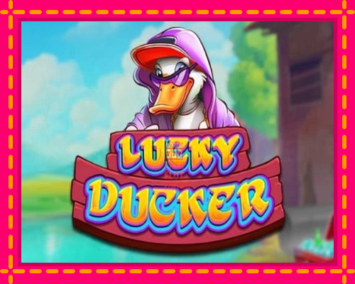 Lucky Ducker - fascynujące historie