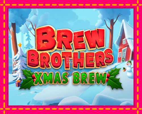 Brew Brothers: Xmas Brew - fascynujące historie