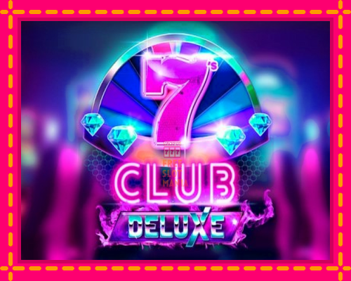 7s Club Deluxe - fascynujące historie