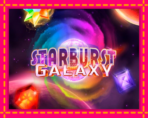 Starburst Galaxy - fascynujące historie