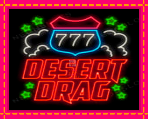 Desert Drag - fascynujące historie