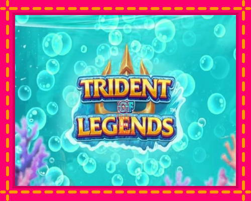 Trident of Legends - fascynujące historie