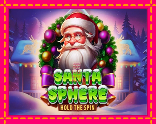 Santa Sphere: Hold the Spin - fascynujące historie