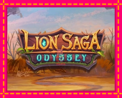 Lion Saga Odyssey - fascynujące historie