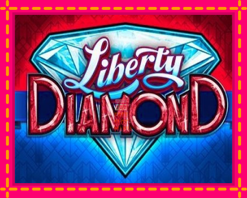 Liberty Diamond - fascynujące historie