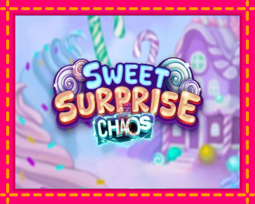 Sweet Surprise Chaos - fascynujące historie