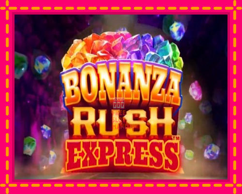 Bonanza Rush Express - fascynujące historie