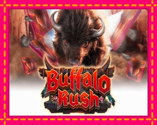 Buffalo Rush - fascynujące historie