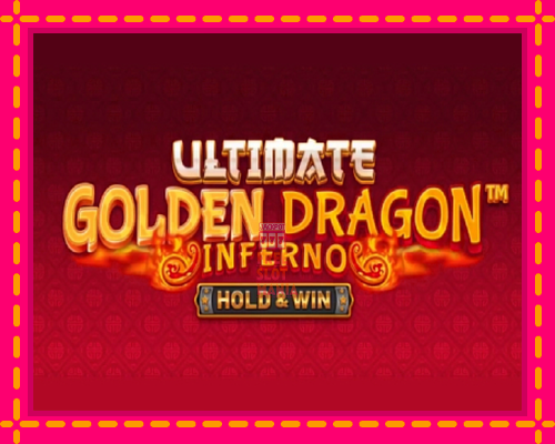 Ultimate Golden Dragon Inferno - fascynujące historie