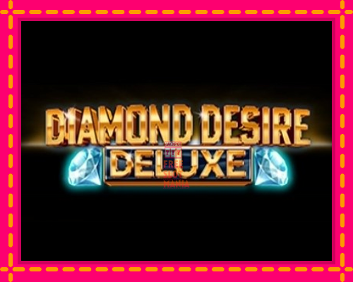 Diamond Desire Deluxe - fascynujące historie