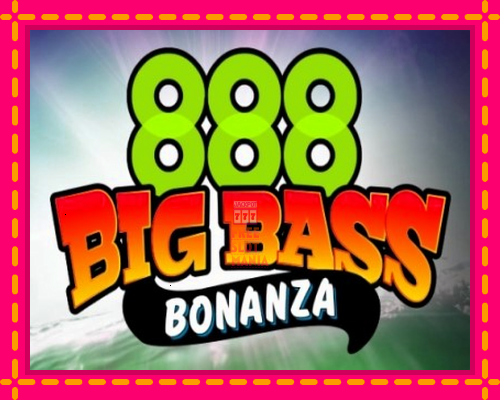 888 Big Bass Bonanza - fascynujące historie