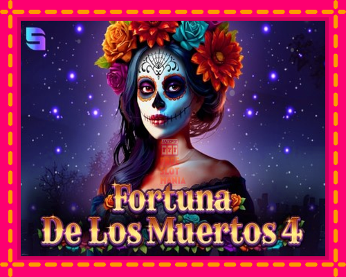 Fortuna De Los Muertos 4 - fascynujące historie