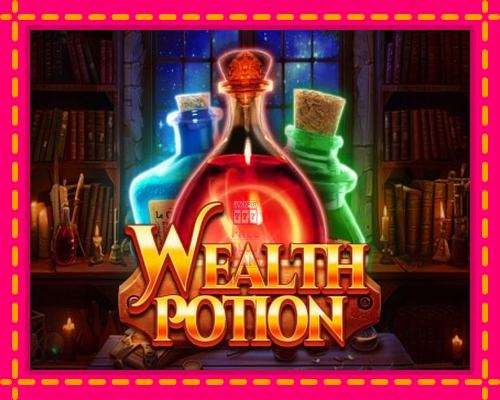 Wealth Potion - fascynujące historie