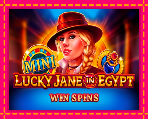 Lucky Jane in Egypt Win Spins - fascynujące historie