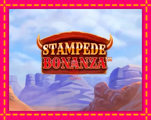 Stampede Bonanza - fascynujące historie