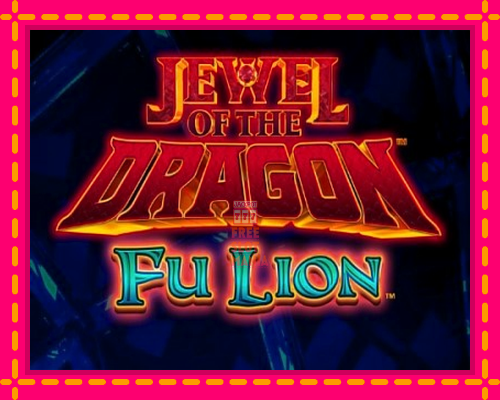 Jewel of the Dragon Fu Lion - fascynujące historie